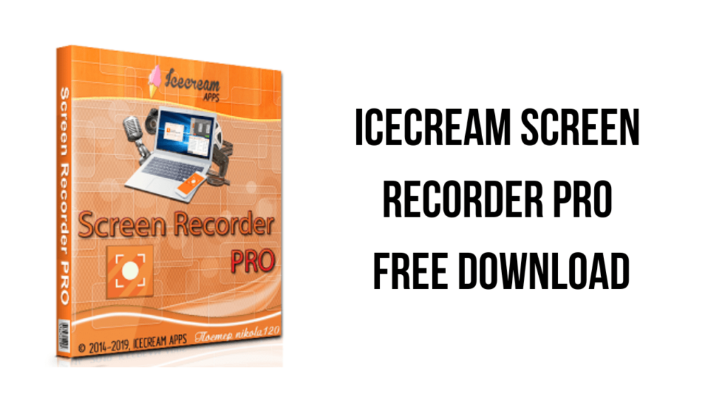 Icecream Screen Recorder Pro